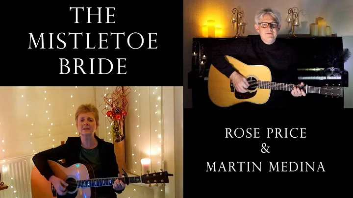 Rose Price & Martin Medina  The Mistletoe Bride (2...