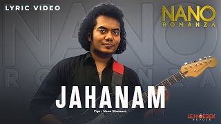Nano Romanza - Jahanam (Lyric Video)