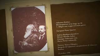 Johannes Brahms Klavierquartett in la magg. op. 26European Piano Quartet Andrea Bambace pianoforte