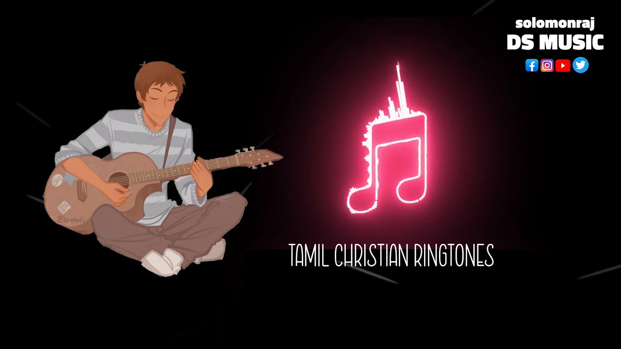 Best Tamil Christian Ringtones Jesus Ringtones Christian BGM