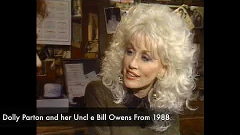 Dolly Parton And Her Uncle Bill Owens -  Who Just Passed - From 1988