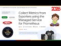Collect Metrics from Exporters using the Managed Service for Prometheus | GSP1026