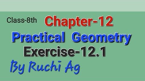 Chapter-12  Practical Geometry Exercise 12.1 for Class-8th Maths #mathsclass8th #maths