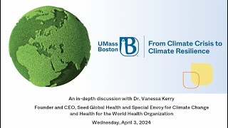 Chancellors Lecture Series: Dr. Vanessa Kerry: Impacts of Climate Change on Global Public Health