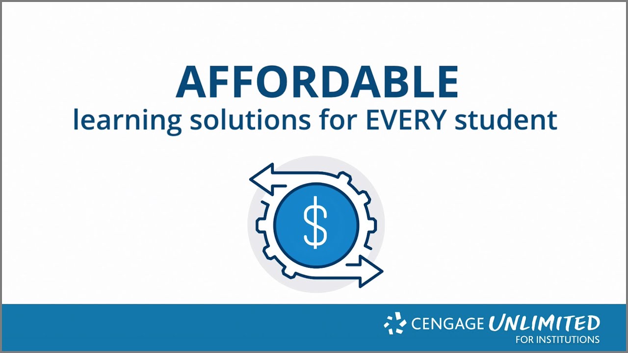 Why Institutions Choose Cengage for Affordable Learning