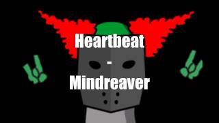 Heartbeat - Mindreaver (Speed version)