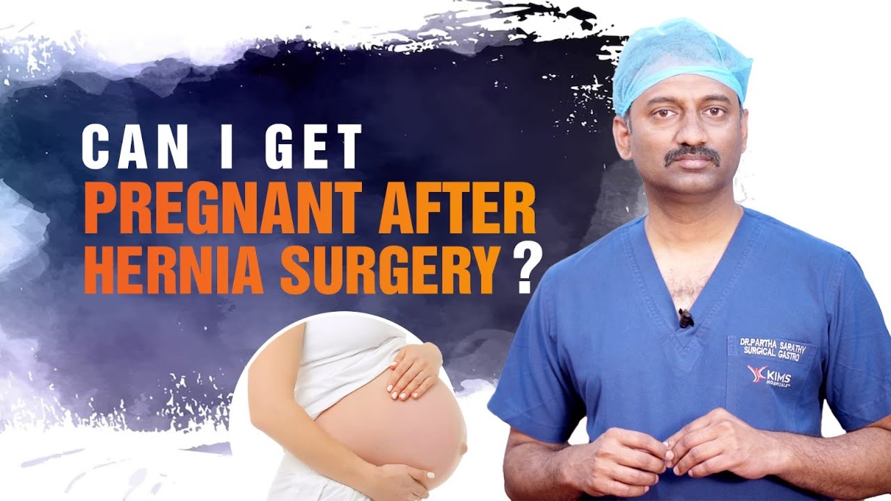 Can You Get Pregnant After Hernia Hernia During Pregnancy Dr 