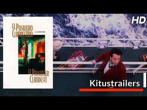Kitustrailers: EL PASAJERO CLANDESTINO (Trailer en español)