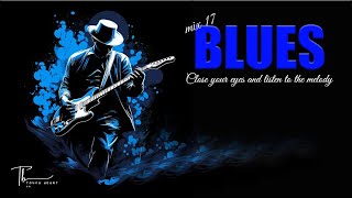 Blues Music Mix 17 .. touch heart GR