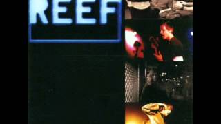 Don&#39;t You Like It  - Reef -  Glow 1997