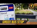 Green Bus Stop | Recharging