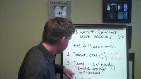 Real Estate Training: Getting More Referrals in the Real Estate Business