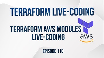 Terraform AWS modules live-coding - Episode 110