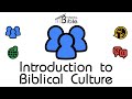 Introduction to the biblical culture