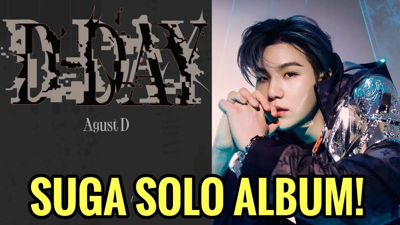 Suga Agust D Solo Album ‘DDAY' release announcement YouTube