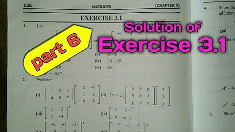 Mathematical Methods Exercise 3.1 (Q.18 to 24) || Chapter 3 Matrices || Part 6