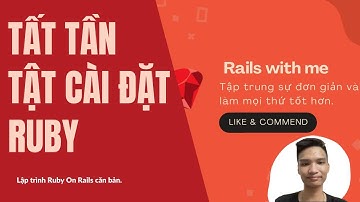 2.1 Lập trình ruby | rails : Cách cài ruby trên máy tính | install ruby macOS - Ubuntu - Windows