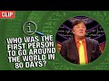 Who Was The First Person To Go Around The World In 80 Days? | QI