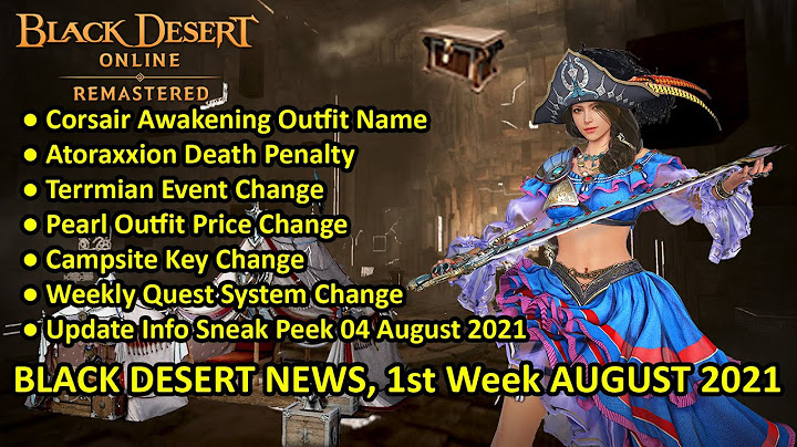 Corsair Awakening Outfit Name, Pearl Outfit Price Change (Black Desert News, 1st Week August 2021)