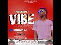 Mixtape vibe only vol 1 by dj sound mix officiel