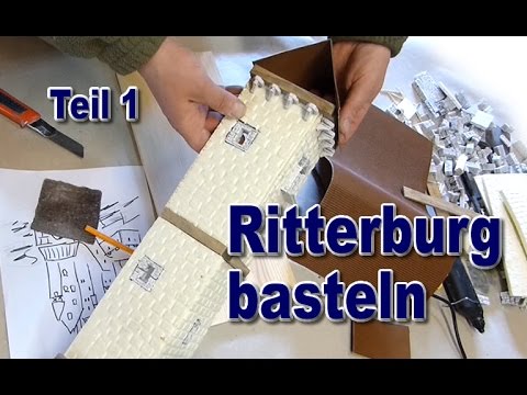 Ritterburg basteln modellbau #1 youtube