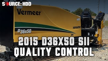 2015 Vermeer D36x50 Series II | SOURCE: HDD