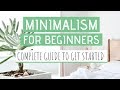 MINIMALISM FOR BEGINNERS » How to become a minimalist & live your best life