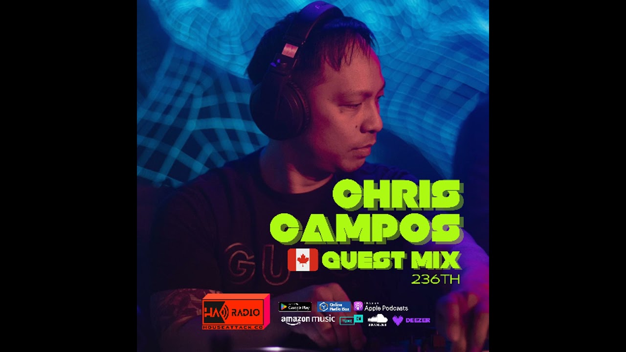 Guest Mix 236th - CHRIS CAMPOS (CAN)