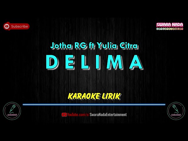 Delima - Karaoke Lirik | Jotha RG feat Yulia Citra class=
