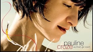Video thumbnail of "Pauline Croze - Baiser d'adieu"