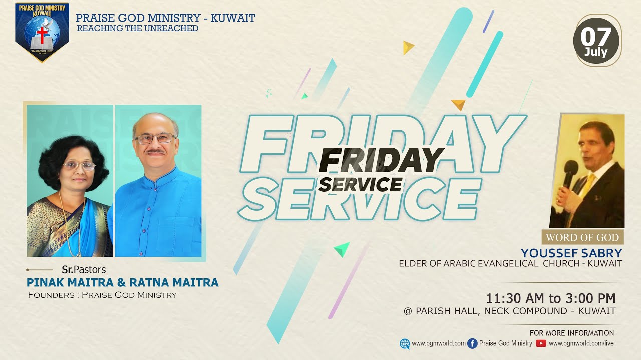 Thumbnail for Friday Service Live | Praise God Ministry | Bro. Youssef Sabry – Elder of the A. E. C. | 07-07-2023