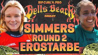 Caitlin Simmers vs Nadia Erostarbe | Rip Curl Pro Bells Beach presented by Bonsoy 2026 - Round 2