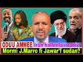 Mormi Jaal Marro Fi Jawar F Sudan Akeekkachisa Iran Haleella Irratti 7 3 2026 AGM