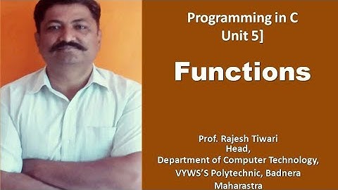 Unit 5] Functions |Prof Rajesh Tiwari