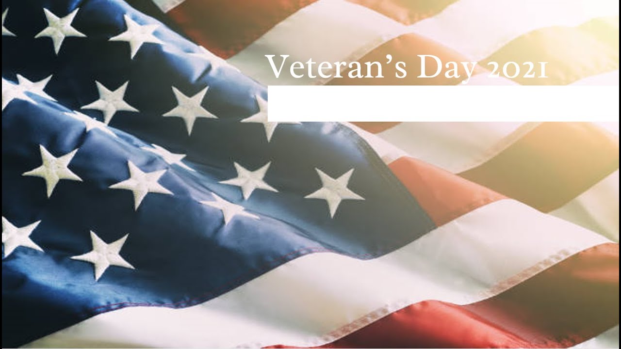 Veterans Day 2021 YouTube