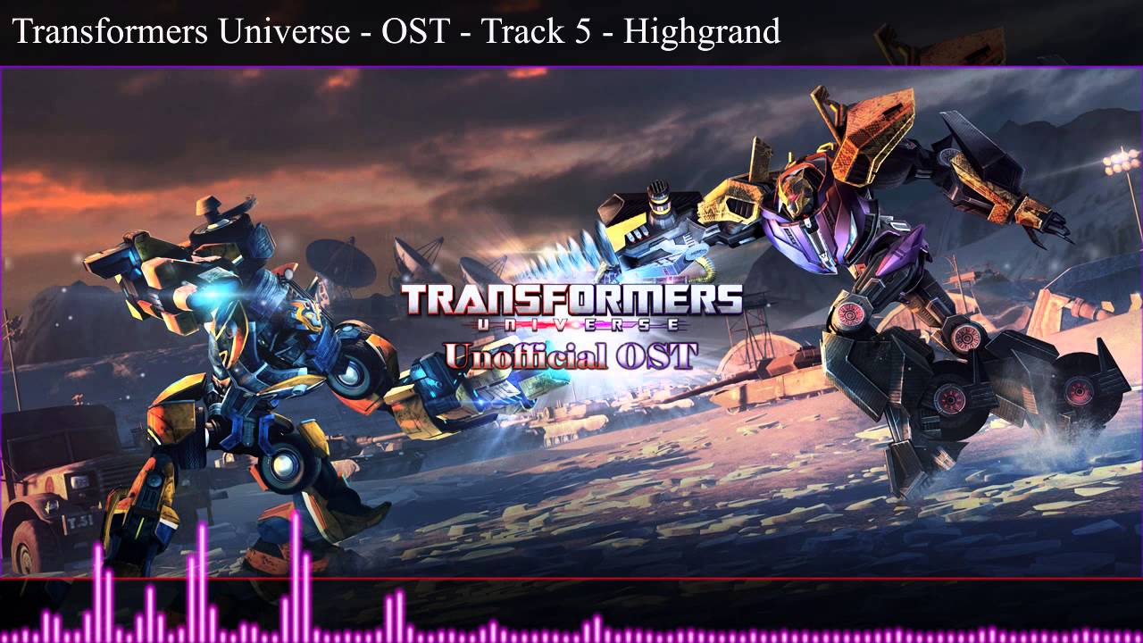 Transformers Universe - Unofficial OST - Track 5 - High Grand