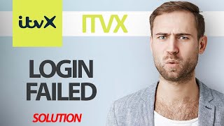 How To Fix ITVX App Login Failed | Step By Step