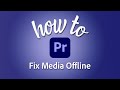 How to fix red screen media offline in Premiere Pro