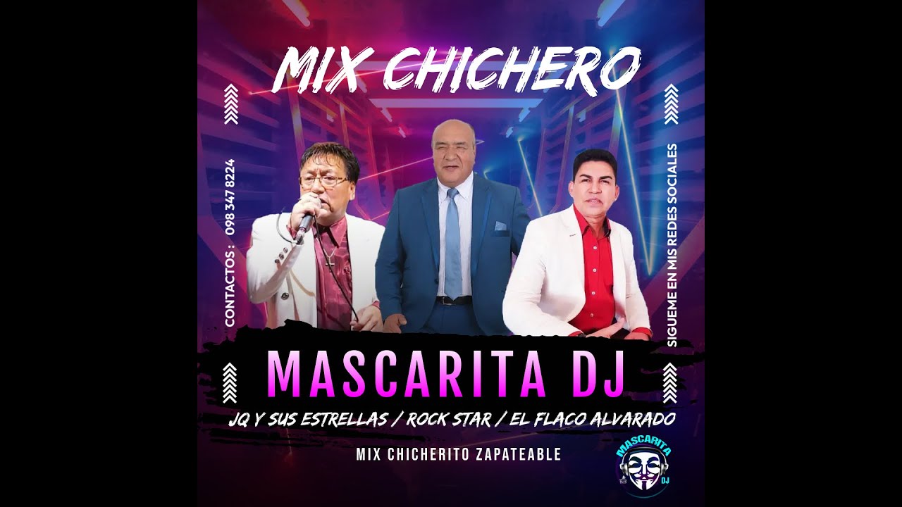 MascaritaDj// Mix Chichero 
