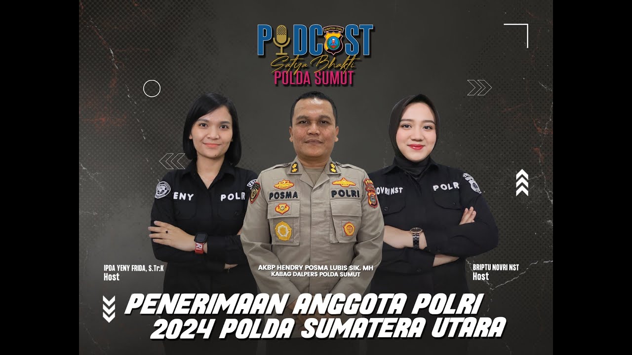 PENERIMAAN ANGGOTA POLRI 2024 POLDA SUMATERA UTARA