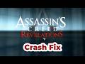 How to Fix Crash in Assassins Creed Revelations