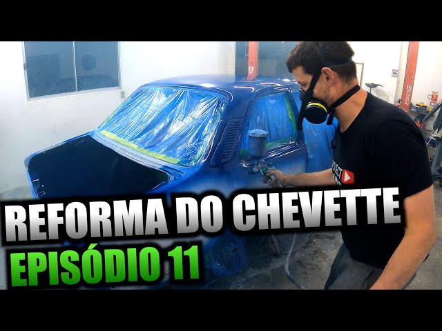 REFORMA DO CHEVETTE TUBARÃO - EPISÓDIO 1 