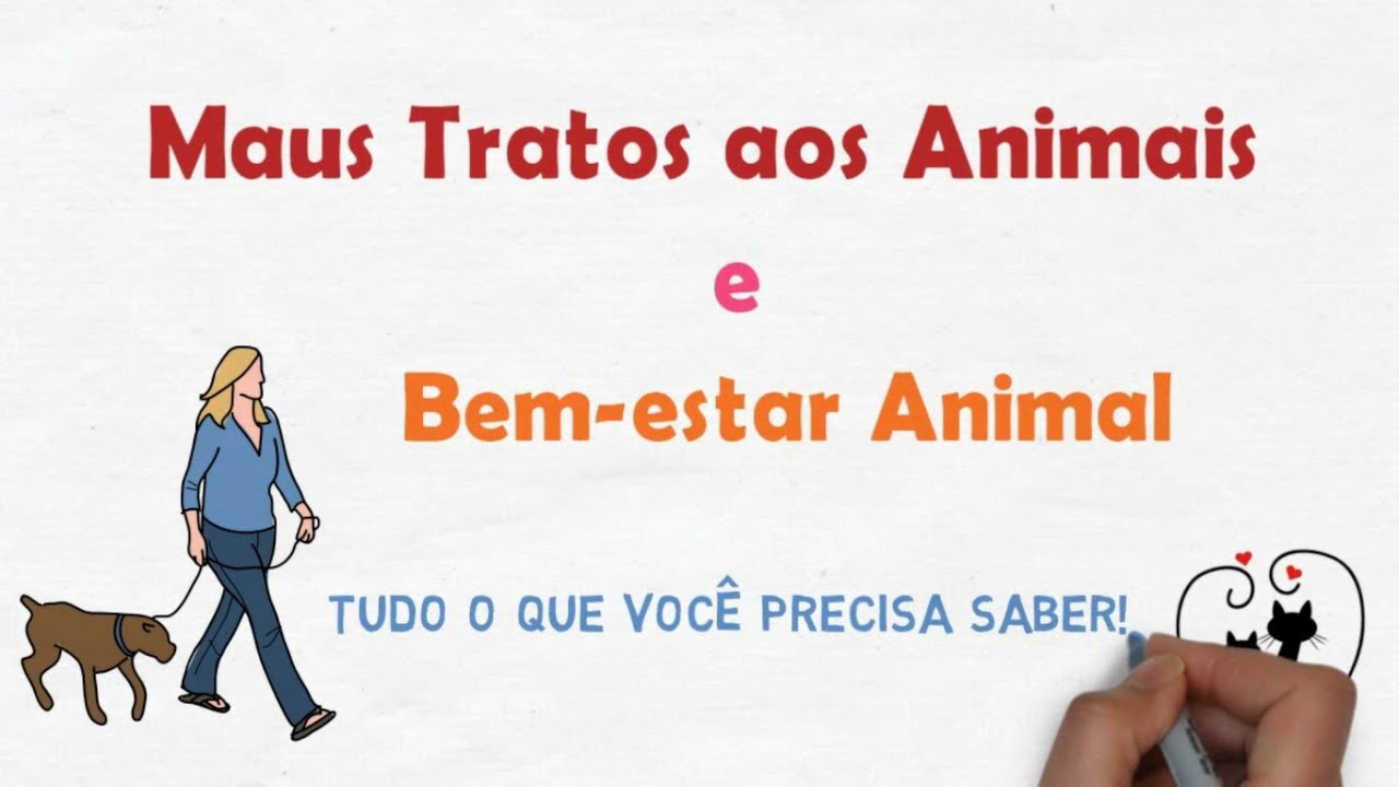 Bem-estar Animal e Maus-tratos aos Animais