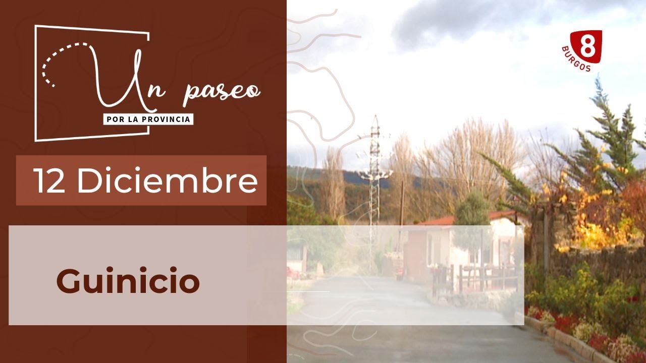 T2024/E0: UN PASEO POR LA PROVINCIA | Guinicio