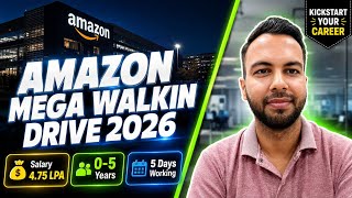 Amazon Mega Walk-in Drive 2026 | 4.75 LPA Salary | Extra Benefits | Freshers Jobs 2026 | Apply Now