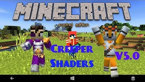 Minecraft PE 0.12.1 creeper shaders v5.0