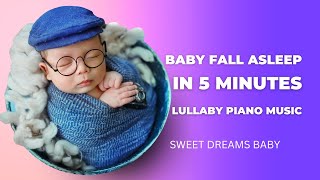 Beautiful Sleep Lullaby: Soothing Piano Music to Gently Lull Your Baby to Sleepπ€πΉ #BabySleep