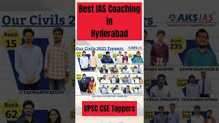 Best IAS Coaching in Hyderabad UPSC CSE Toppers aksias upsc instituterankdotcom