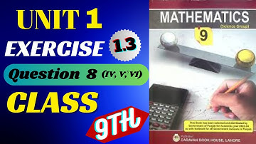 Class 9th Math | Chapter 1 Exercise 1.3 Question 8 (IV, V, VI) |@Educatoryhub