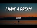 Abba  i have a dream  lyrics 